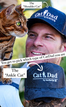 Load image into Gallery viewer, CatDad Hat for your Cat Dad