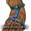 Iridescent Collection- sold separately Hands Free Leash, Escape Proof Harness & collars